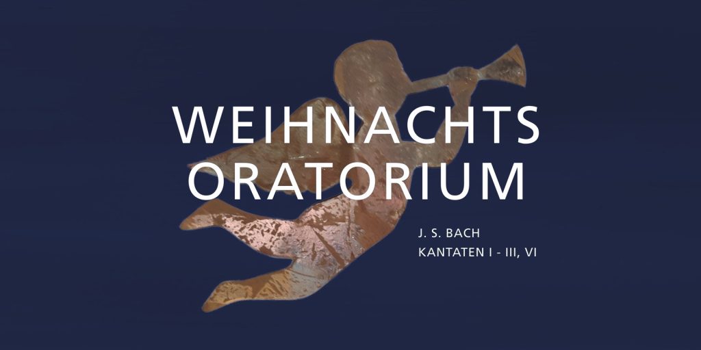 20.12. Weihnachtsoratorium in Nürtingen